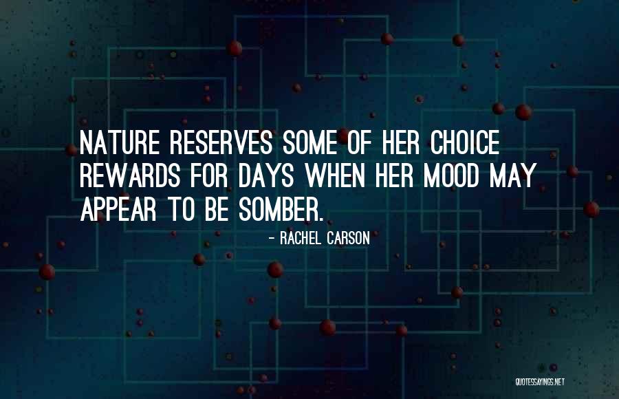 Reserves Quotes By Rachel Carson