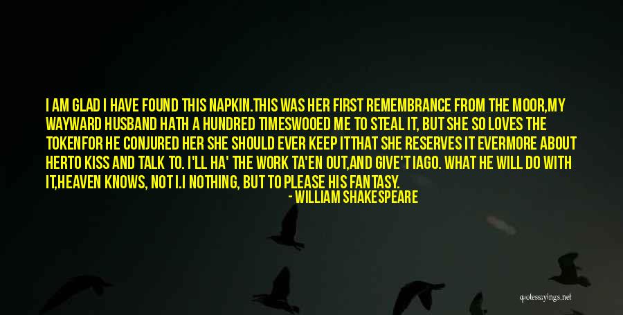 Reserves Quotes By William Shakespeare