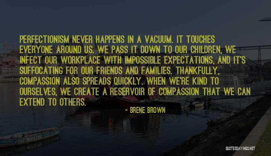 Reservoir Quotes By Brene Brown