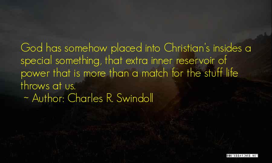 Reservoir Quotes By Charles R. Swindoll