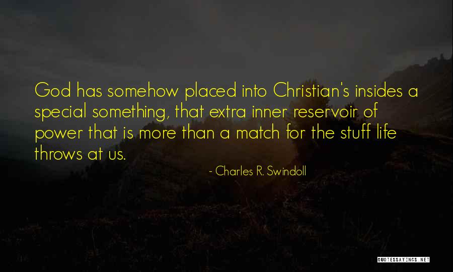 Reservoir Quotes By Charles R. Swindoll