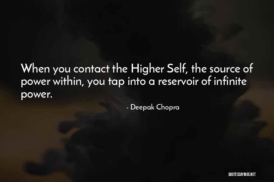 Reservoir Quotes By Deepak Chopra