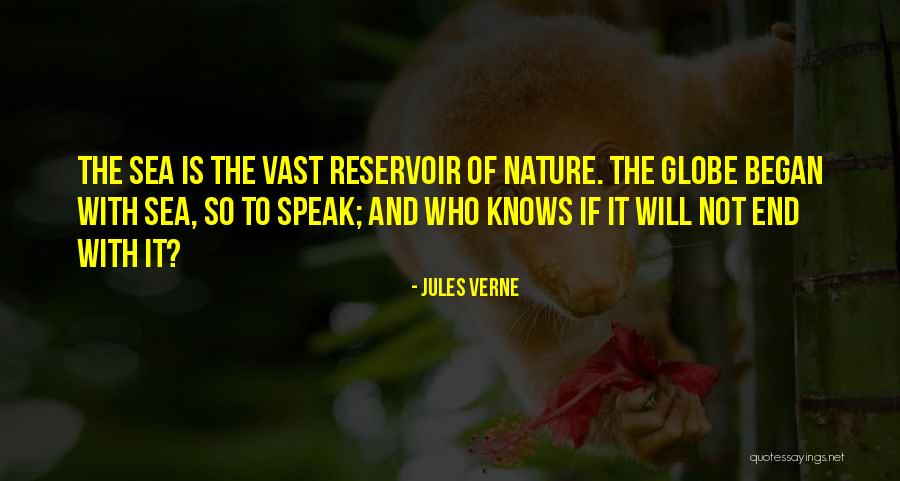 Reservoir Quotes By Jules Verne