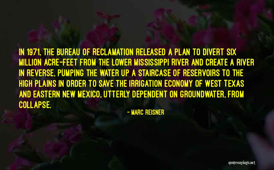 Reservoirs Quotes By Marc Reisner Reservoirs Quotes By Marc Reisner