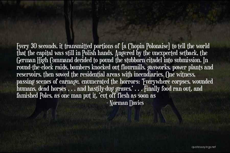 Reservoirs Quotes By Norman Davies Reservoirs Quotes By Norman Davies