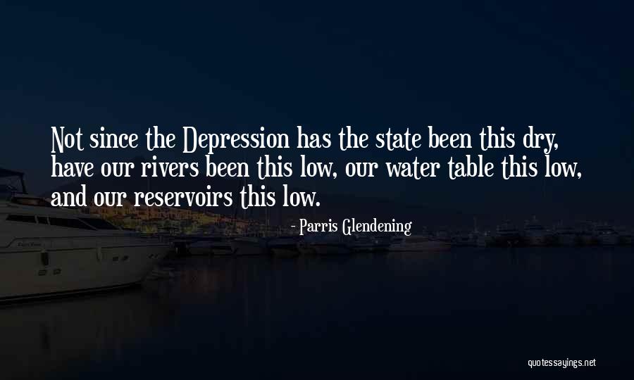 Reservoirs Quotes By Parris Glendening