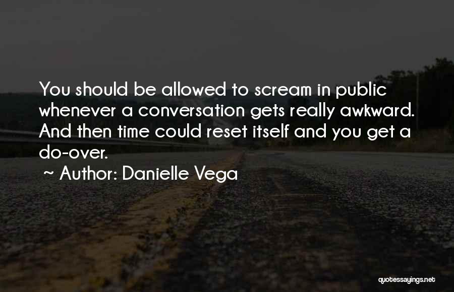 Reset Quotes By Danielle Vega