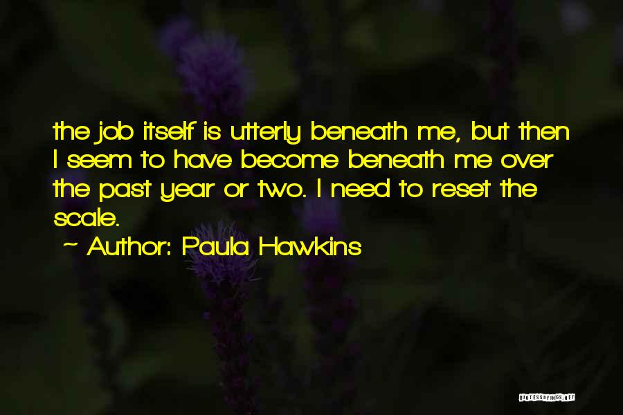 Reset Quotes By Paula Hawkins