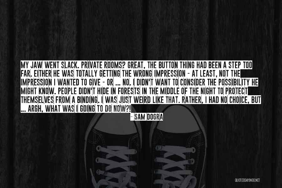 Resettling Refugees Quotes By Sam Dogra Resettling Refugees Quotes By Sam Dogra