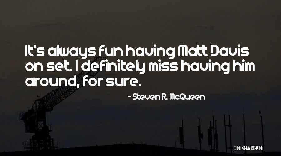 Resgatar Codiguin Quotes By Steven R. McQueen Resgatar Codiguin Quotes By Steven R. McQueen