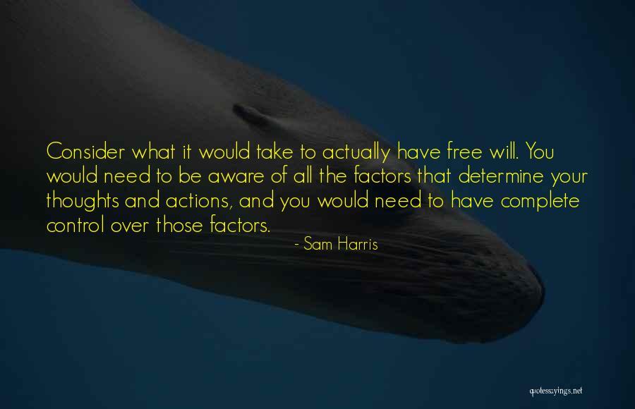 Resguardada Definicion Quotes By Sam Harris Resguardada Definicion Quotes By Sam Harris