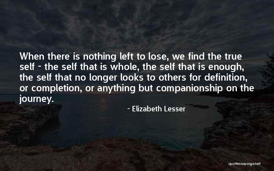 Resguardante Quotes By Elizabeth Lesser