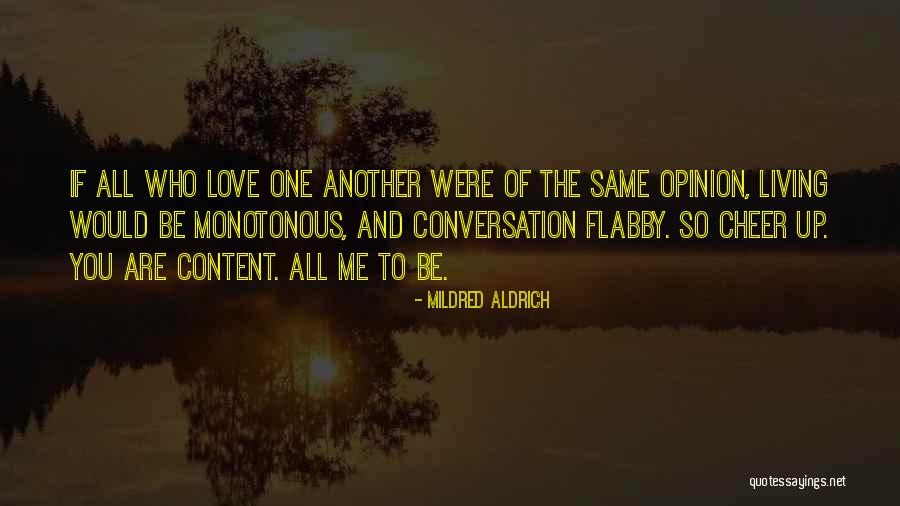 Reshaped Synonym Quotes By Mildred Aldrich Reshaped Synonym Quotes By Mildred Aldrich