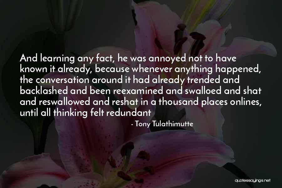 Reshat Quotes By Tony Tulathimutte Reshat Quotes By Tony Tulathimutte