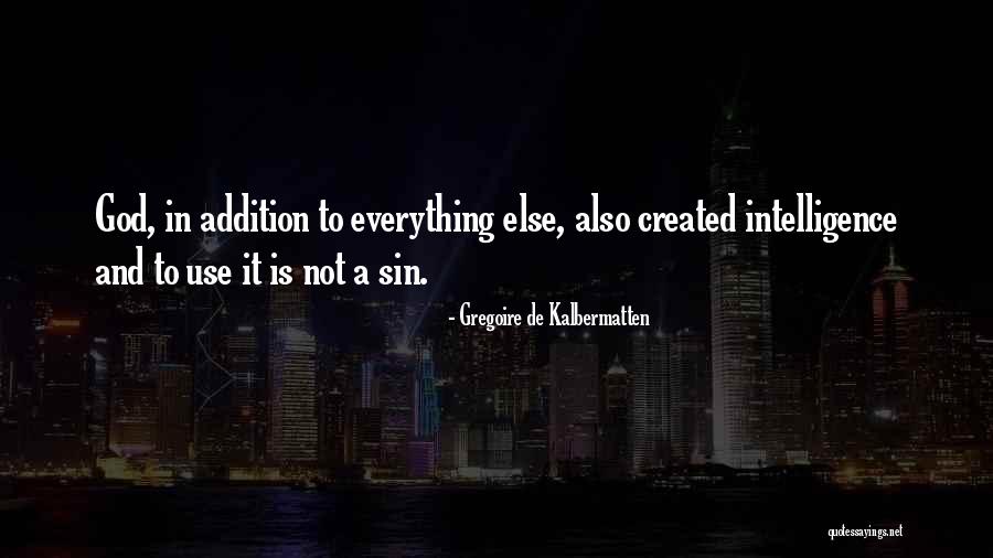 Reshef Of Destruction Quotes By Gregoire De Kalbermatten Reshef Of Destruction Quotes By Gregoire De Kalbermatten
