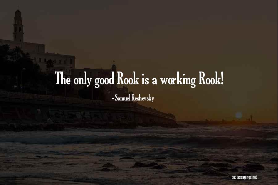 Reshevsky Samuel Quotes By Samuel Reshevsky Reshevsky Samuel Quotes By Samuel Reshevsky