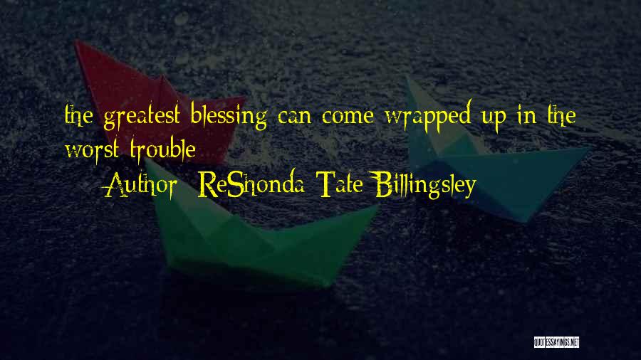 ReShonda Tate Billingsley Quotes 727270