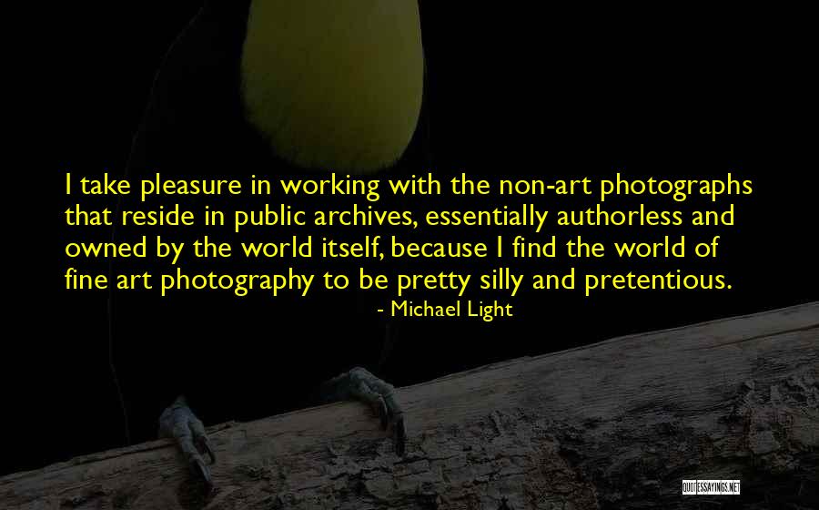 Reside Quotes By Michael Light Reside Quotes By Michael Light