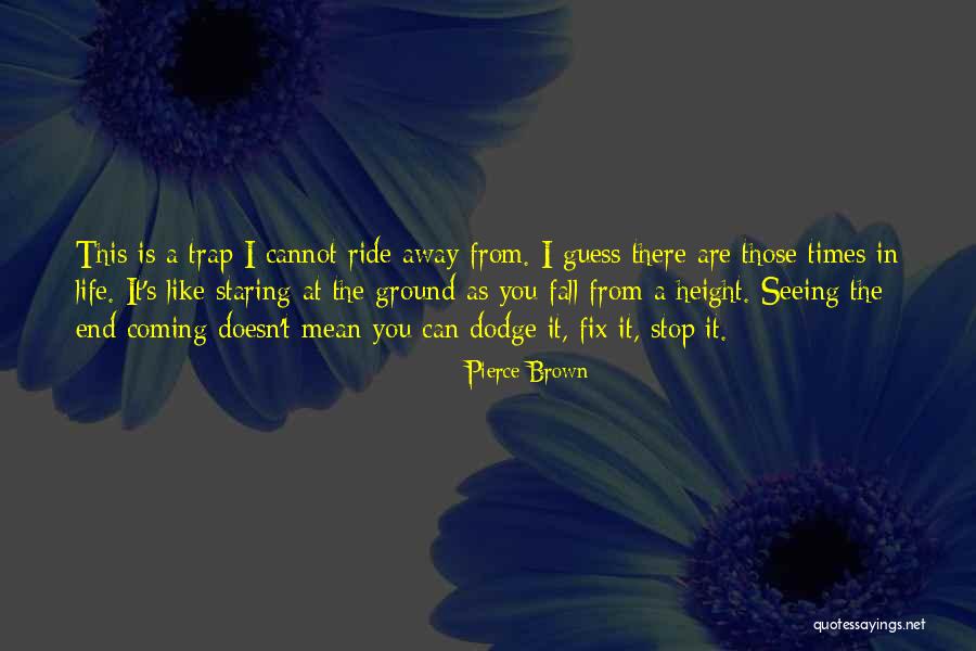 Resided Synonym Quotes By Pierce Brown Resided Synonym Quotes By Pierce Brown
