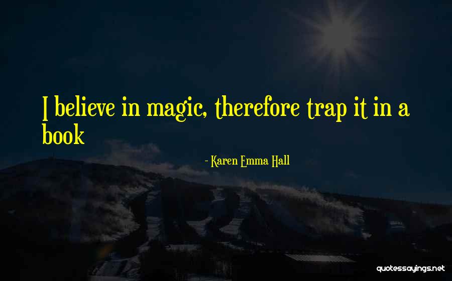 Residencia Temporal Quotes By Karen Emma Hall Residencia Temporal Quotes By Karen Emma Hall