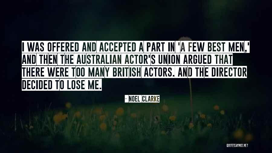 Residency Training Quotes By Noel Clarke Residency Training Quotes By Noel Clarke