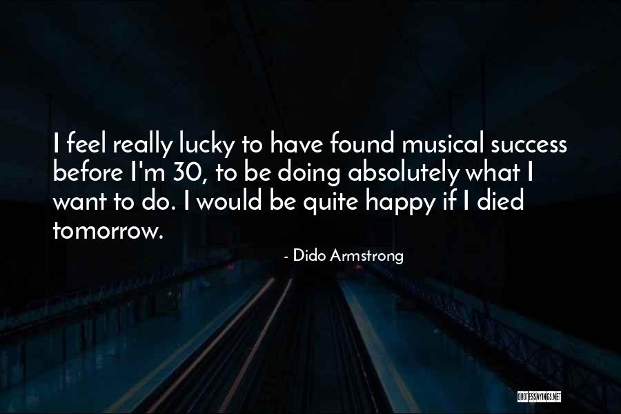 Resident Enis Quotes By Dido Armstrong Resident Enis Quotes By Dido Armstrong
