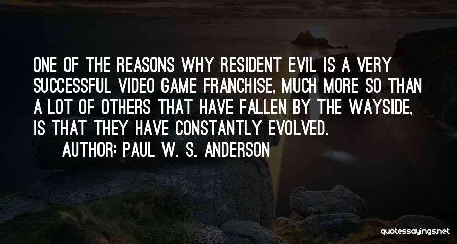 Resident Evil 2 Game Quotes By Paul W. S. Anderson