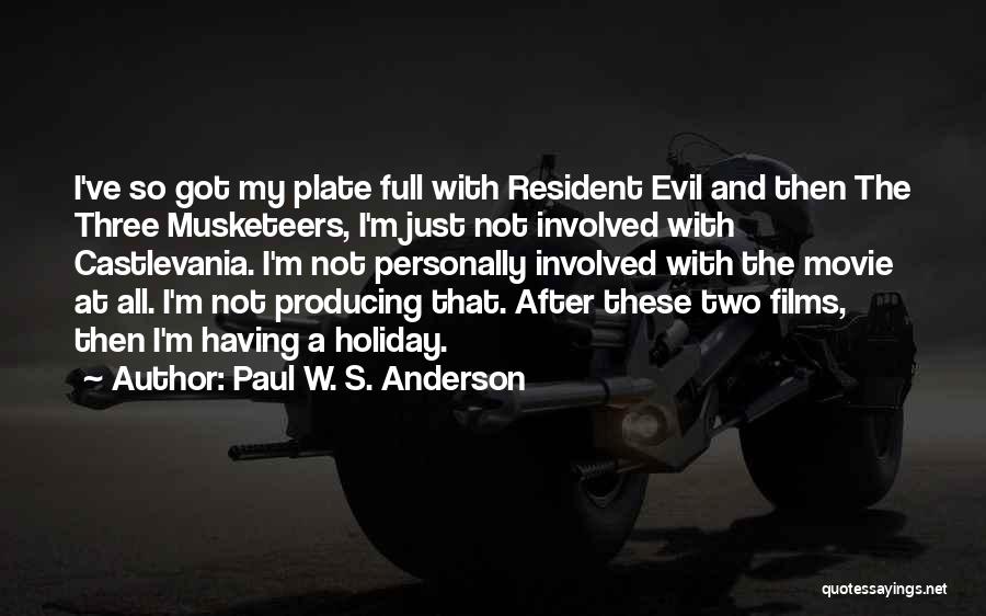 Resident Evil 3 Quotes By Paul W. S. Anderson