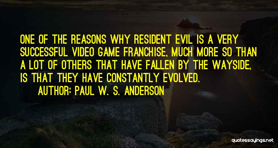 Resident Evil 6 Game Quotes By Paul W. S. Anderson