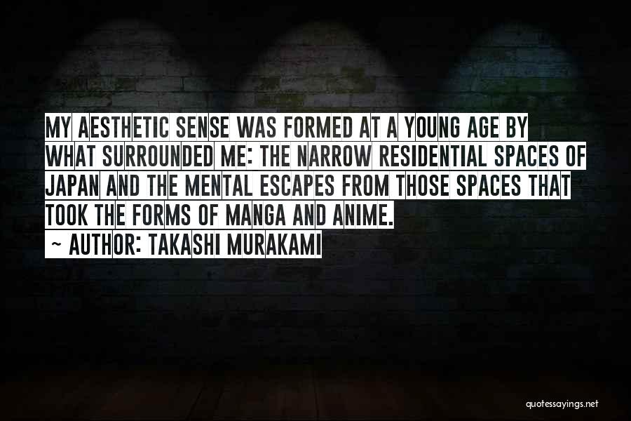 Residential Quotes By Takashi Murakami