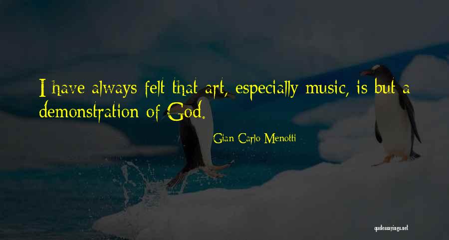 Residential School Survivor Quotes By Gian Carlo Menotti Residential School Survivor Quotes By Gian Carlo Menotti
