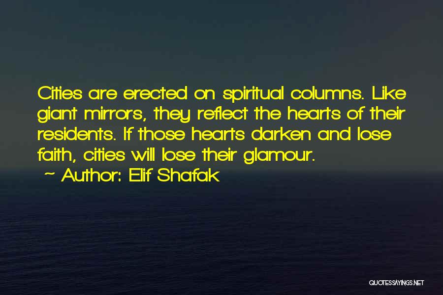 Residents Quotes By Elif Shafak