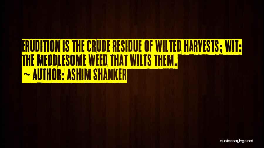 Residue Quotes By Ashim Shanker