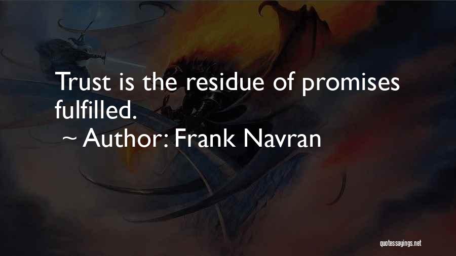 Residue Quotes By Frank Navran