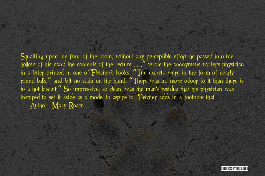 Residue Quotes By Mary Roach