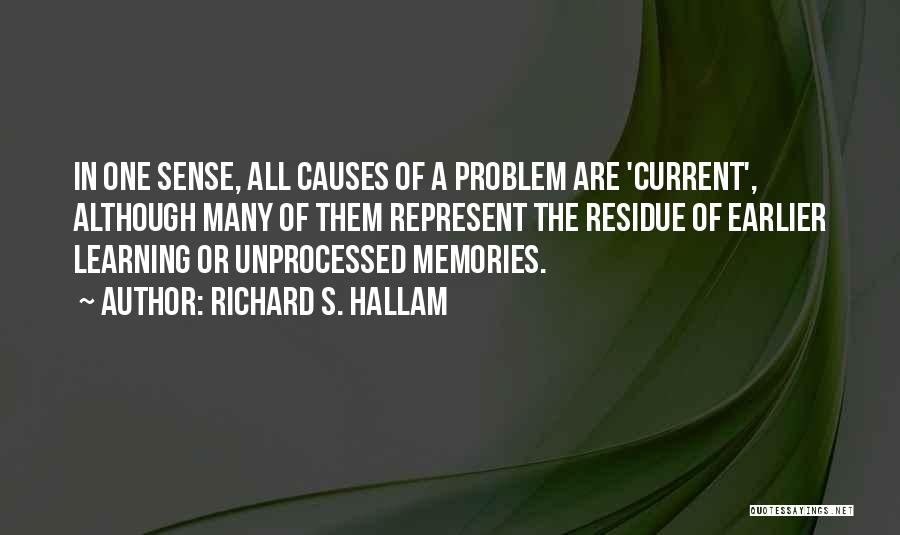 Residue Quotes By Richard S. Hallam