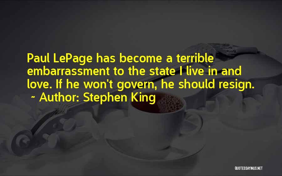 Resign Or Not Quotes By Stephen King