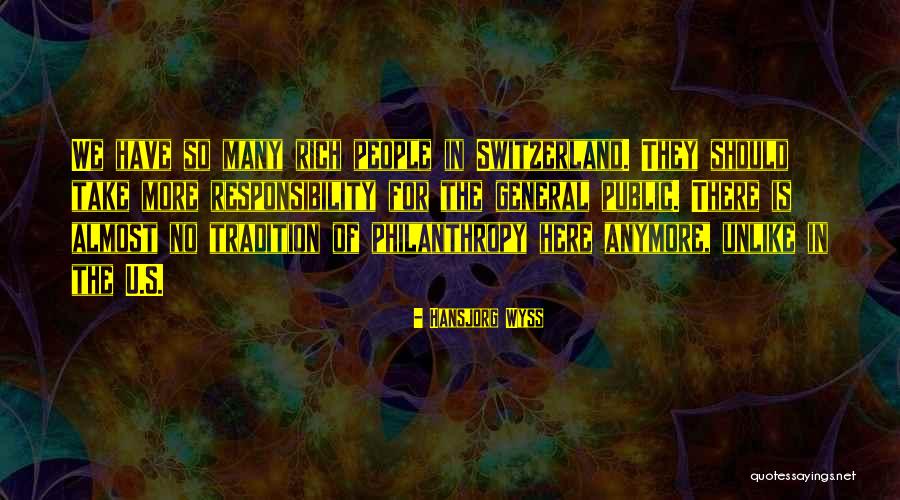 Resignates Quotes By Hansjorg Wyss Resignates Quotes By Hansjorg Wyss