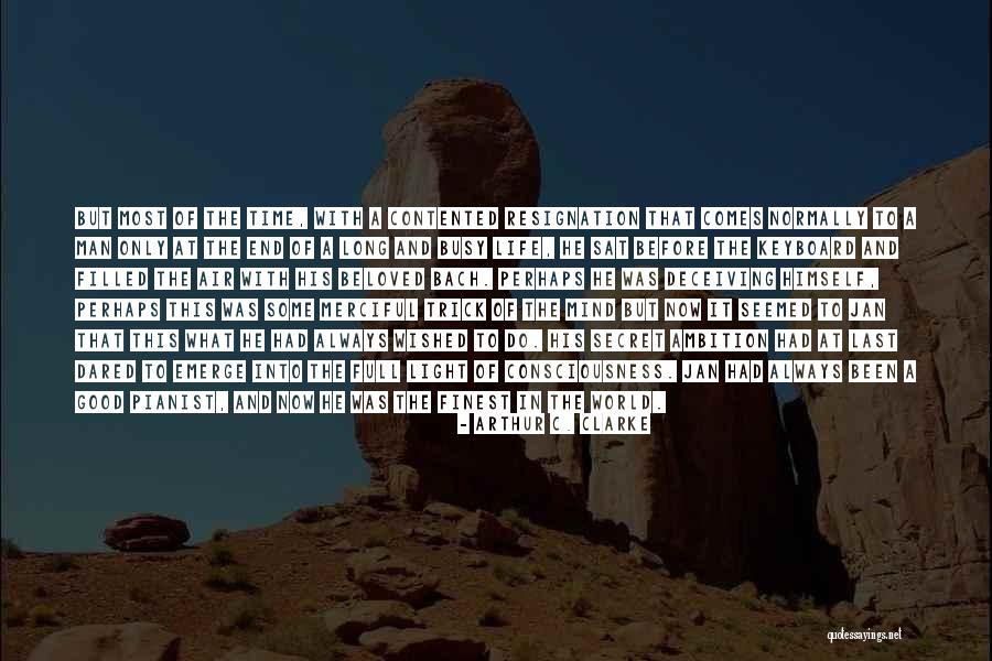 Resignation Quotes By Arthur C. Clarke Resignation Quotes By Arthur C. Clarke