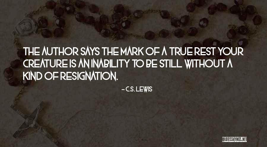 Resignation Quotes By C.S. Lewis