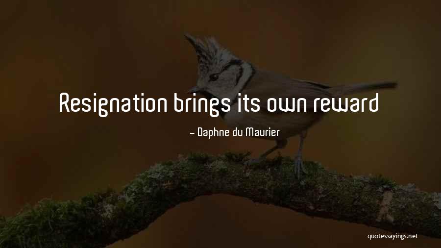 Resignation Quotes By Daphne Du Maurier Resignation Quotes By Daphne Du Maurier