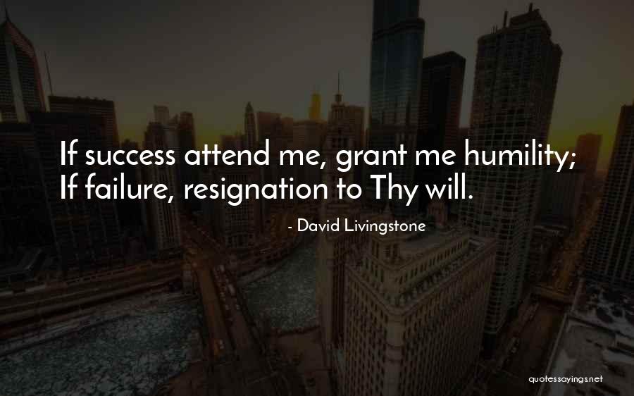 Resignation Quotes By David Livingstone