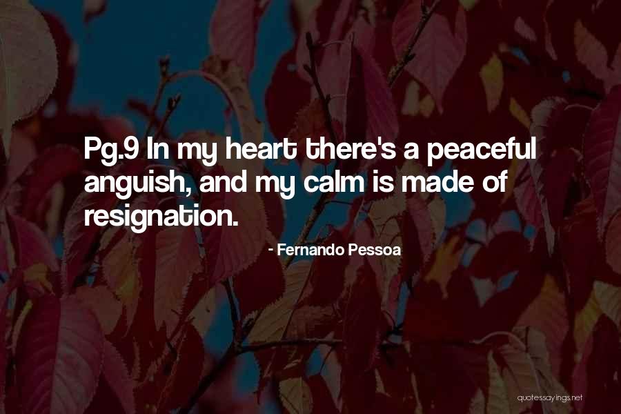 Resignation Quotes By Fernando Pessoa