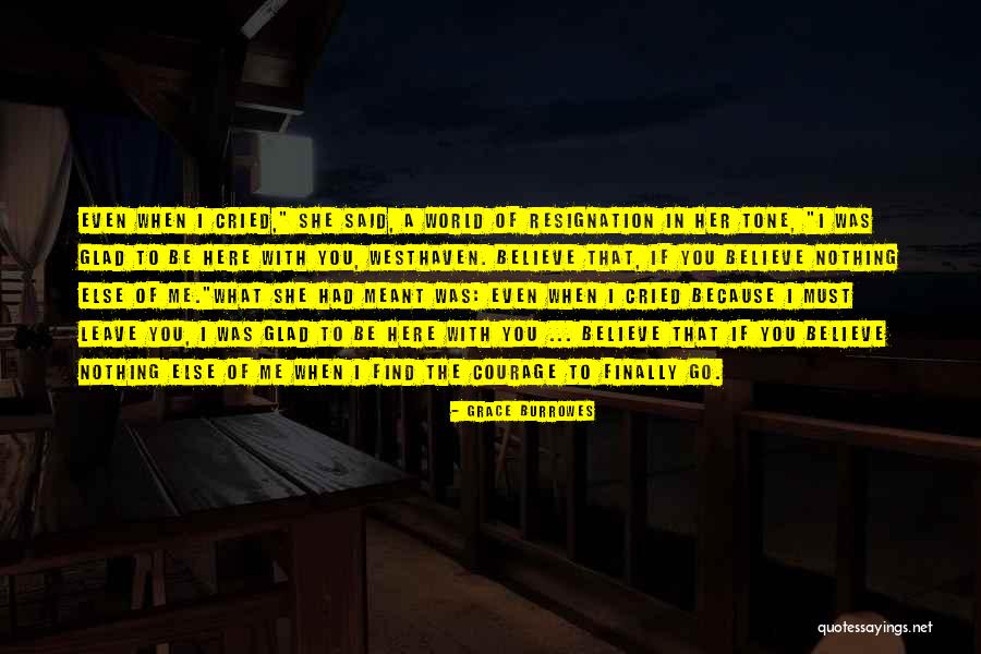 Resignation Quotes By Grace Burrowes Resignation Quotes By Grace Burrowes