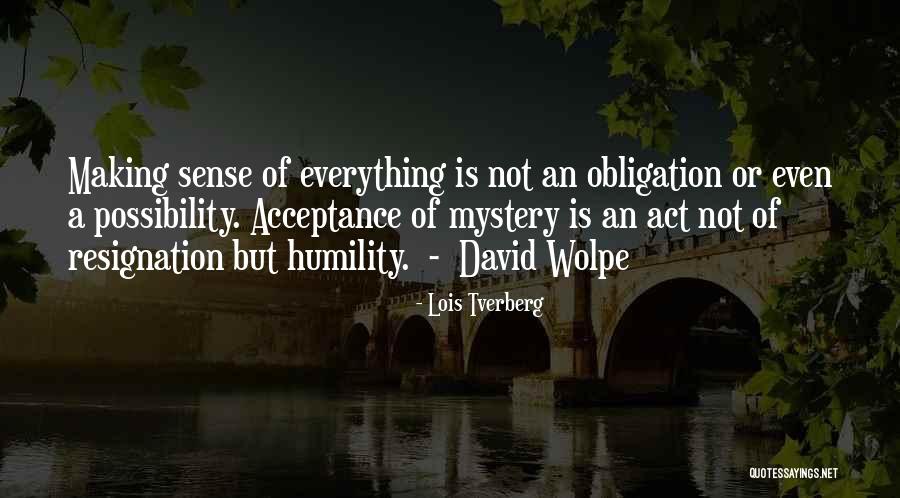 Resignation Quotes By Lois Tverberg Resignation Quotes By Lois Tverberg