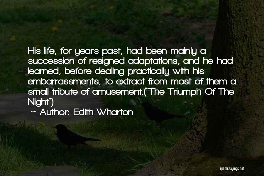 Resigned Quotes By Edith Wharton