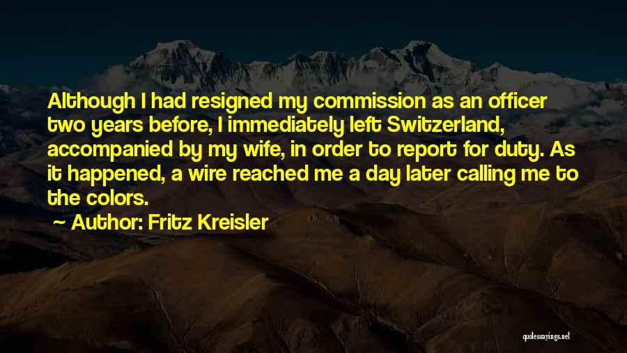 Resigned Quotes By Fritz Kreisler