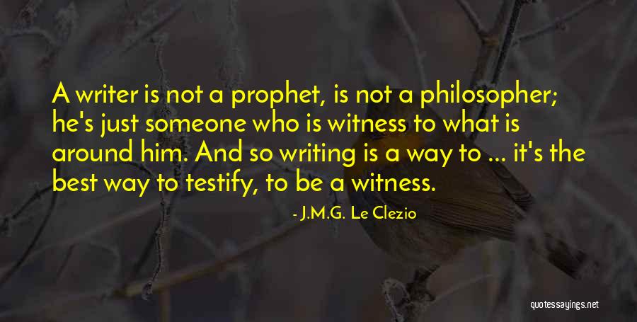 Resigns From Trump Quotes By J.M.G. Le Clezio Resigns From Trump Quotes By J.M.G. Le Clezio