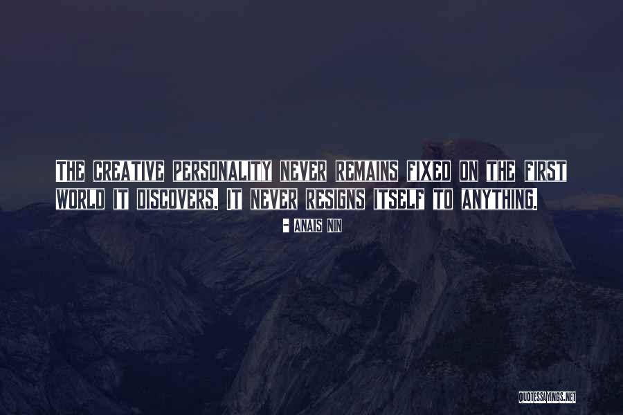 Resigns Quotes By Anais Nin Resigns Quotes By Anais Nin