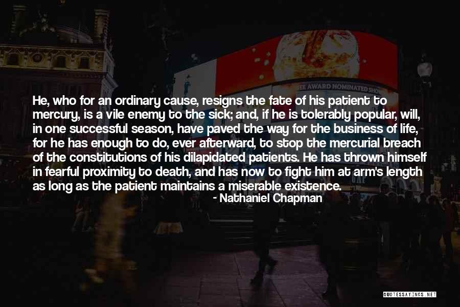 Resigns Quotes By Nathaniel Chapman Resigns Quotes By Nathaniel Chapman